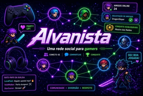 Alvanista: a rede social para gamers — prós e contras